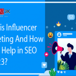 Influencer Marketing for SEO
