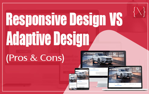Adaptive Design vs Responsive Design